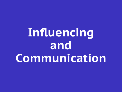 Influencing and Communication